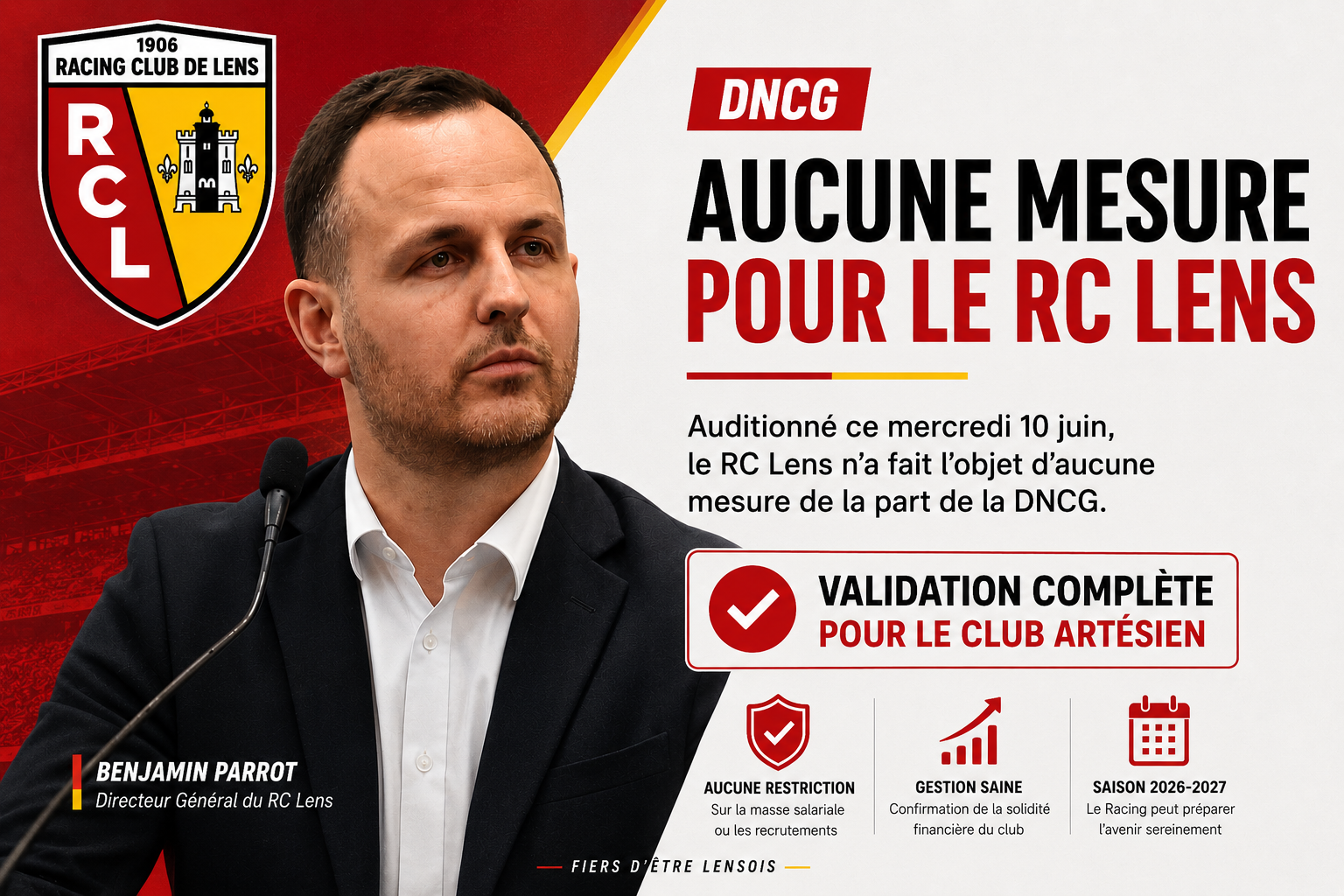 RC Lens : la DNCG valide la gestion du club sans aucune restriction